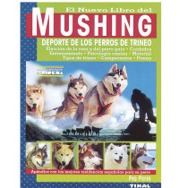 Libro del mushing - perros de trineo